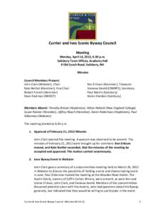 Currier and Ives Scenic Byway Council Meeting Monday, April 16, 2012, 6:30 p.m. Salisbury Town Offices, Academy Hall 9 Old Coach Road, Salisbury, NH Minutes