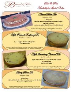 Pies & Tarts Available for Special Order Almond Pear Tart