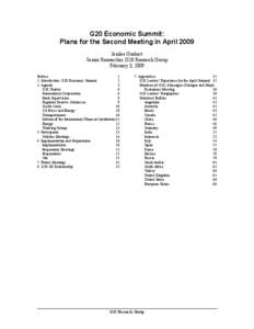 G20 Economic Summit: Plans for the Second Meeting in April 2009 Jenilee Guebert Senior Researcher, G20 Research Group February 3, 2009 Preface