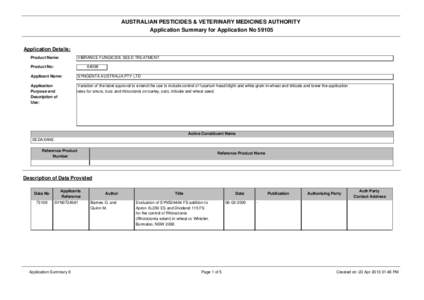 AUSTRALIAN PESTICIDES & VETERINARY MEDICINES AUTHORITY Application Summary for Application No[removed]Application Details: Product Name: