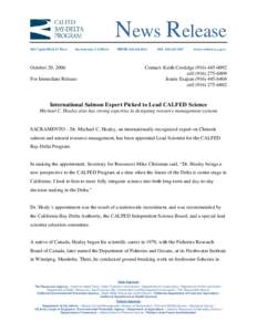 Government of California / CALFED Bay-Delta Program / SacramentoSan Joaquin River Delta / Salmon / Chinook salmon / Fisheries and Oceans Canada / Ecology of the San Francisco Estuary / California Natural Resources Agency