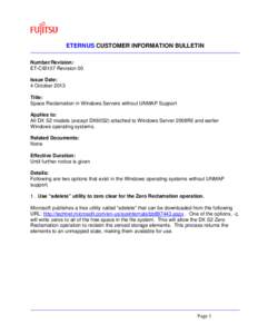 ETERNUS CUSTOMER INFORMATION BULLETIN Number/Revision: ET-CIB107 Revision 00 Issue Date: 4 October 2013 Title: