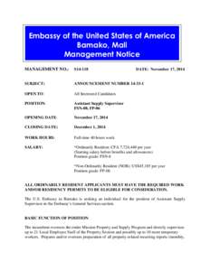 Embassy of the United States of America Bamako, Mali Management Notice MANAGEMENT NO.:  S14-118