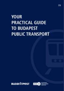 En  Your practical guide to Budapest public transport
