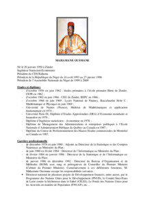 MAHAMANE OUSMANE Né le 20 janvier 1950 à Zinder Ingénieur Statiscien-Economiste