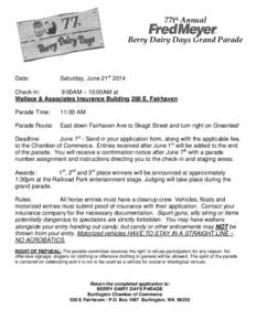 77th Annual Berry Dairy Days Grand Parade Date:  Saturday, June 21st 2014