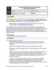 INDIANA DEPARTMENT OF CHILD SERVICES CHILD WELFARE MANUAL Chapter 2: Administration of Child Welfare Effective Date: November 1, 2014