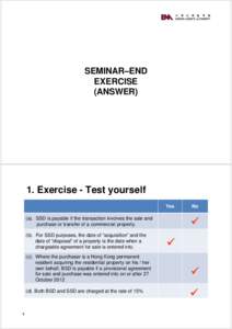 SEMINAR–END EXERCISE (ANSWER) 1. Exercise - Test yourself Yes