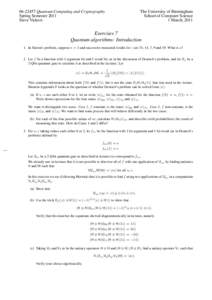 Quantum Computing and Cryptography Spring Semester 2011 Steve Vickers The University of Birmingham School of Computer Science