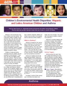 Children’s Environmental Health Disparities: Hispanic and Latino American Children and Asthma