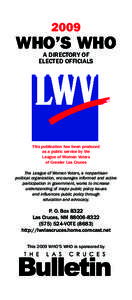 Mesilla /  New Mexico / Cynthia Nava / Doña Ana County /  New Mexico / Antonio Luján / Joseph Cervantes / Geography of the United States / State governments of the United States / New Mexico / Las Cruces /  New Mexico / Mary Jane Garcia