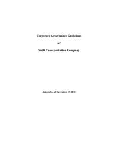 Corporate Governance Guidelines of Swift Transportation Company Adopted as of November 17, 2010