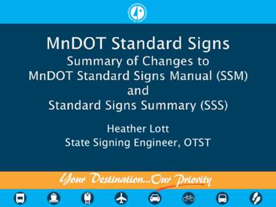 Heather Lott State Signing Engineer, OTST   