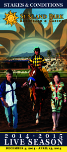 Sunland Park Racetrack & Casino / Thoroughbred / Graded stakes race / Foal / Handicapping / Claiming Crown / North American Thoroughbred horse racing terminology / Horse racing / Sports / Animals in sport