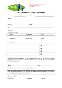 UNCONTROLLED DOCUMENT WHEN PRINTED PRINTED ON:- 20 August 2013 REFER “Path P&C MEMBERSHIP APPLICATION FORM Surname: