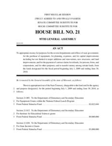 FIRST REGULAR SESSION [TRULY AGREED TO AND FINALLY PASSED] SENATE COMMITTEE SUBSTITUTE FOR HOUSE COMMITTEE SUBSTITUTE FOR  HOUSE BILL NO. 21