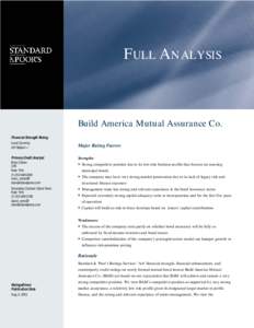 FULL ANALYSIS  Build America Mutual Assurance Co. Financial Strength Rating Local Currency AA/Stable/—