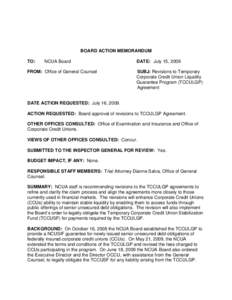 BOARD ACTION MEMORANDUM TO: NCUA Board  FROM: Office of General Counsel