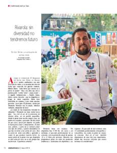 Chef&Hotel|chef en Ñam  Rivarola: sin diversidad no tendremos futuro En San Telmo, un santuario de