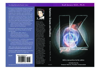 Karl Jansen M.D., Ph.D.  Psychology/Spirituality/Popular Culture – Stan Grof, M.D., author of Psychology of the Future: Lessons From Modern Consciousness