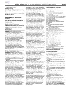 Federal Register / Vol. 74, No[removed]Wednesday, August 19, [removed]Notices Dated: August 5, 2009. Matthew Leopard, Acting Director, Information Management Division, Office of Pollution Prevention and Toxics.