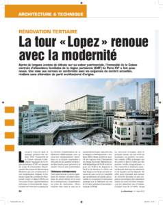 ARCHITECTURE & TECHNIQUE  RÉNOVATION TERTIAIRE La tour « Lopez » renoue avec la modernité