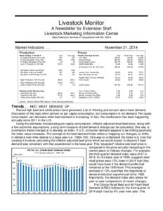 Livestock Monitor A Newsletter for Extension Staff Livestock Marketing Information Center State Extension Services in Cooperation with the USDA  Market Indicators . . .