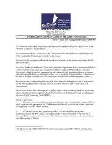 SEVENTH REGULAR SESSION Honolulu, Hawaii, USA 6-10 December 2010 CONSERVATION AND MANAGEMENT MEASURE FOR SHARKS Conservation and Management Measure[removed]