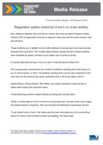 Microsoft Word - Media release - Regulator demands motorist U-turn on tram safety (FINAL[removed]DOCX
