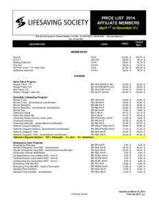 PRICE LIST 2014 AFFILIATE MEMBERS st (April 1 to December[removed]Pierre-De Coubertin, Montréal (Québec) H1V 0B2