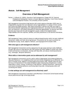 National Professional Development Center on Autism Spectrum Disorders Module: Self-Management  Overview of Self-Management