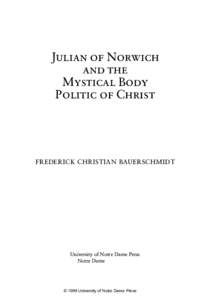 JULIAN OF NORWICH AND THE MYSTICAL BODY POLITIC OF CHRIST  FREDERICK CHRISTIAN BAUERSCHMIDT