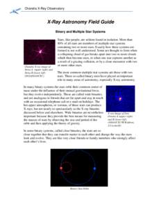 Chandra X-Ray Observatory  X-Ray Astronomy Field Guide Binary and Multiple Star Systems  Chandra X-ray image of
