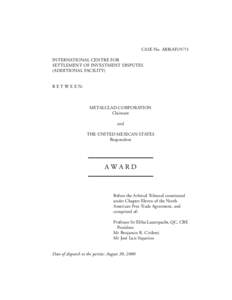 Foreign direct investment / International Centre for Settlement of Investment Disputes / World Bank / Legal terms / North American Free Trade Agreement / Arbitration / Arbitral tribunal / ICSID Review / Investor State Dispute Settlement / International relations / International economics / Law