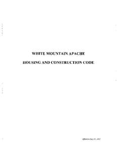 WHITE MOUNTAIN APACHE HOUSING AND CONSTRUCTION CODE Effective July 11, 2012  WHITE MOUNTAIN APACHE