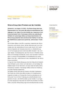 PRESSEMITTEILUNG Montag, 1. Oktober 2012 Winora Group feiert Premiere auf der Interbike Schweinfurt / Las Vegas, [removed] – Die Winora Group setzt ihren Expansionskurs fort. Zum ersten Mal stellte die unterfränkisch