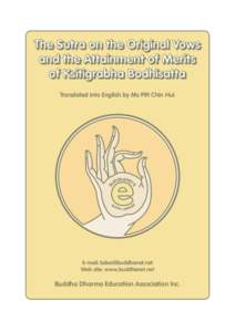 The Sutra on the Original Vows and the Attainment of Merits of Ksitigrabha Bodhisatta Translated into English by Ms Pitt Chin Hui  BO