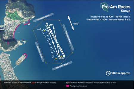 Sanya Thusday 5 Feb 15h00 - Pro-Am Race 1 Friday 6 Feb 13h00 - Pro-Am Races 2 & 3 WIND  