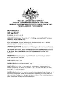 THE HON AMANDA RISHWORTH MP SHADOW ASSISTANT MINISTER FOR EDUCATION SHADOW ASSISTANT MINISTER FOR HIGHER EDUCATION FEDERAL MEMBER FOR KINGSTON E&OE TRANSCRIPT RADIO INTERVIEW