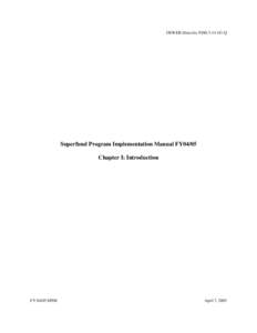Superfund Program Implementation Manual FY04/05 Chapter I: Introduction