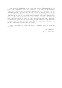 Par requête adressée à la Cour par lettre recommandée à la poste le 3 décembre 2014 et parvenue au greffe le 4 décembre 2014, un recours en annulation partielle de l’article 38, 1° (abrogation de l’article 17