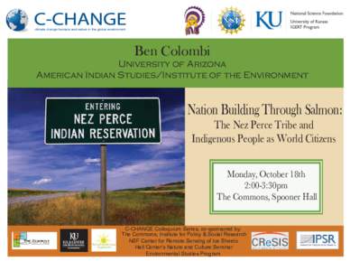 Ben Colombi  University of Arizona American Indian Studies/Institute of the Environment  Nation Building Through Salmon: