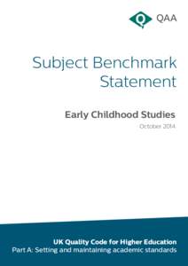 Subject Benchmark Statement Early Childhood Studies OctoberUK Quality Code for Higher Education
