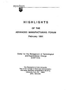 PENNSTATE ~ HIGHLIGHTS OF THE ADVANCED MANUFACTURING FORUM