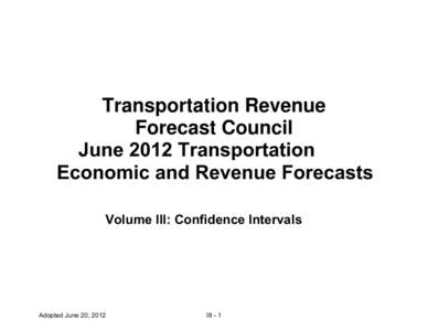 June 2012 Transportation Economic and Revenue Forecasts