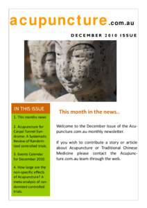 acupuncture.com.au DECEMBER 2010 ISSUE IN THIS ISSUE  1. This months news   