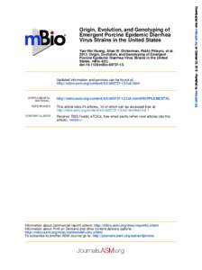 Yao-Wei Huang, Allan W. Dickerman, Pablo Piñeyro, et al[removed]Origin, Evolution, and Genotyping of Emergent Porcine Epidemic Diarrhea Virus Strains in the United States. mBio 4(5): . doi:[removed]mBio[removed].