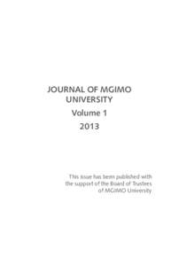 JOURNAL OF MGIMO UNIVERSITY Volume[removed]This issue has been published with