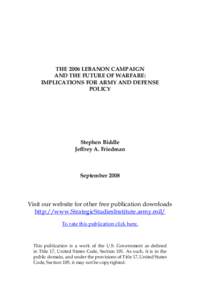 The 2006 Lebanon Campaign and the Future of Warfare: Implications for Army and Defense Policy