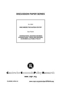 DISCUSSION PAPER SERIES  No[removed]WHO NEEDS THE NATION STATE? Dani Rodrik